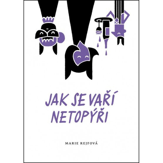Jak se vaří netopýři