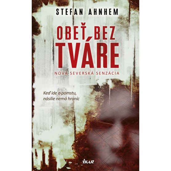 Obeť bez tváre