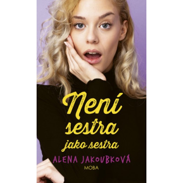 Není sestra jako sestra