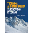 Technika a biomechanika sjezdového lyžování