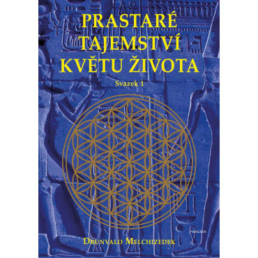 Prastaré tajemství květu života - sv.1