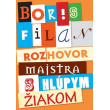Rozhovor Majstra s hlúpym žiakom