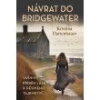 Návrat do Bridgewater