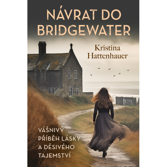 Návrat do Bridgewater