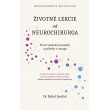 Životné lekcie od neurochirurga