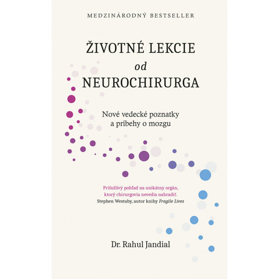 Životné lekcie od neurochirurga