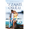 V zajatí osudu