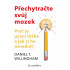 Přechytračte svůj mozek