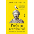 Prečo sa netreba báť