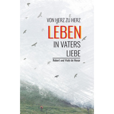 Leben in Vaters Liebe