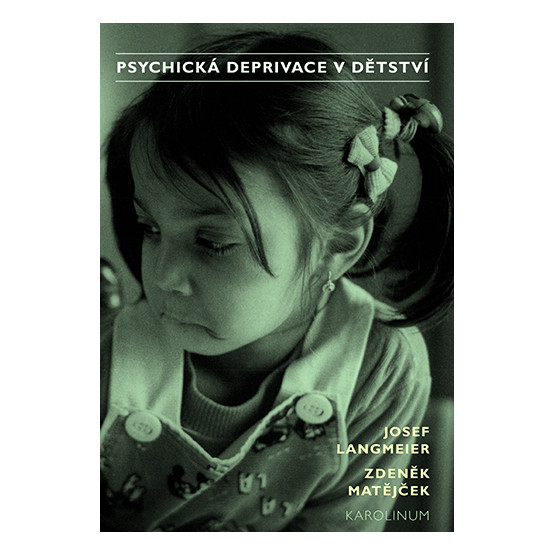 Psychická deprivace v dětství