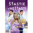 Šťastie v nešťastí