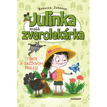 Julinka – malá zverolekárka 12: Tábor v dažďovom pralese