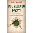 Pod zelenou pečetí