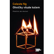 Ohníčky všude kolem
