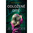 Odložené dítě