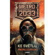 Metro Universe 2033/2: Ke světlu