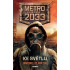 Metro Universe 2033/2: Ke světlu