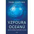 Vzpoura oceánů (1. část)