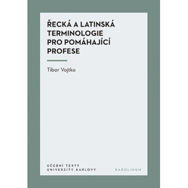 Řecká a latinská terminologie pro pomáhající profese