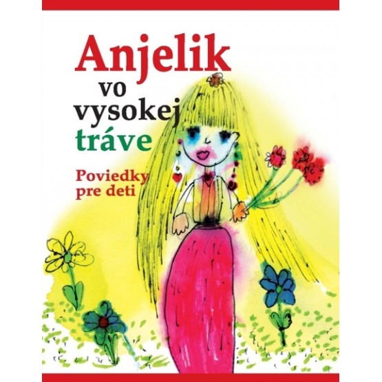 Anjelik vo vysokej tráve