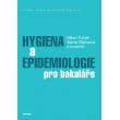 Hygiena a epidemiologie pro bakaláře