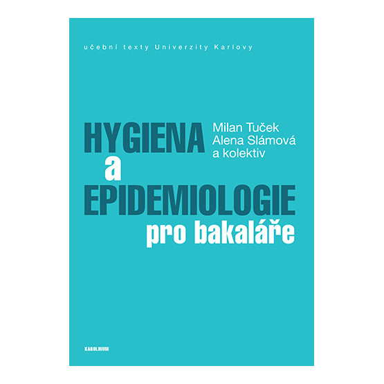 Hygiena a epidemiologie pro bakaláře