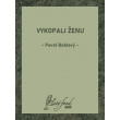 Vykopali ženu