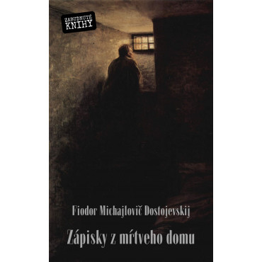 Zápisky z mŕtveho domu