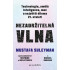 Nezadržitelná vlna