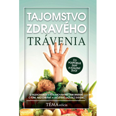 Tajomstvo zdravého trávenia