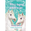 Môj tajný jednorožec: Zvláštny priateľ