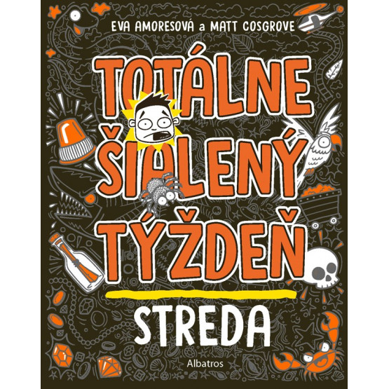 Totálne šialený týždeň: Streda