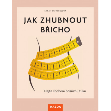 Jak zhubnout břicho