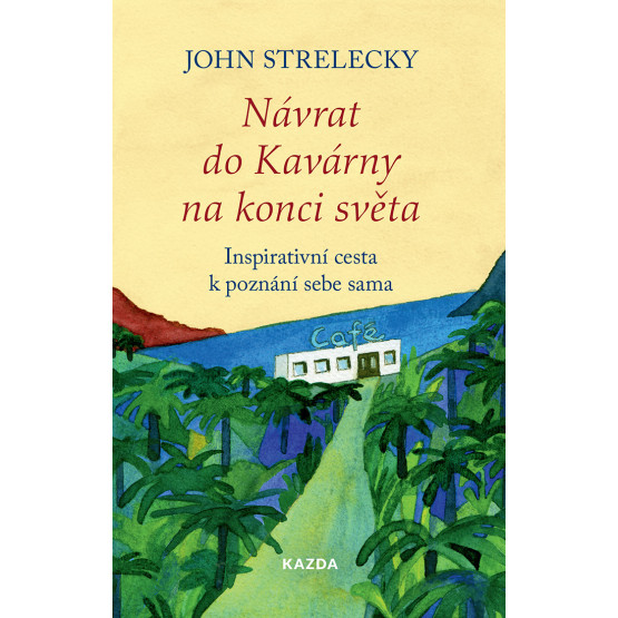 Návrat do Kavárny na konci světa