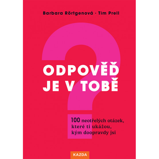 Odpověď je v tobě