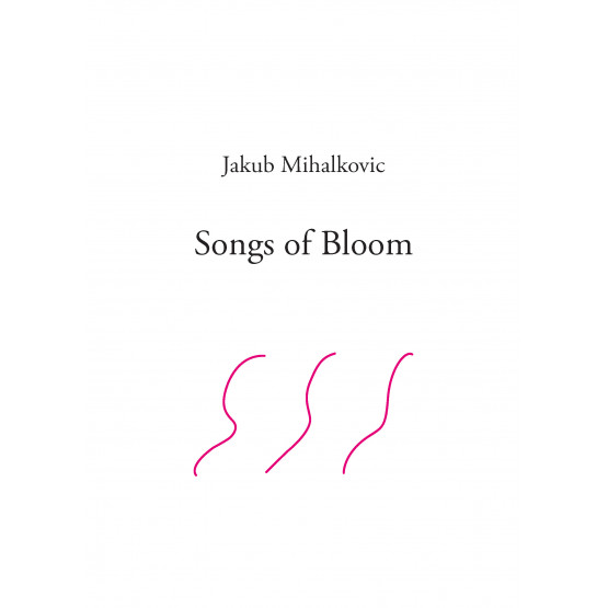 Songs of Bloom
