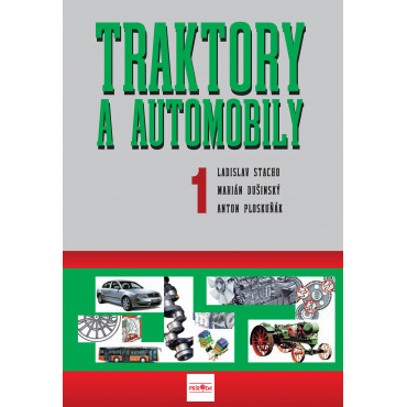 Traktory a automobily 1, 2. vydanie