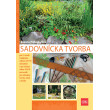 Sadovnícka tvorba pre 3. ročník SOŠ, 2. vydanie