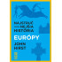 Najstručnejšia história Európy