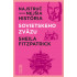 Najstručnejšia história Sovietskeho zväzu