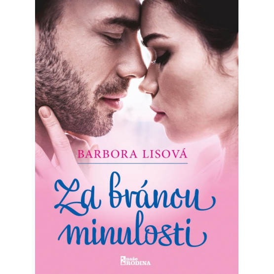 Za bránou minulosti