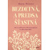 Bezdetná, a predsa šťastná