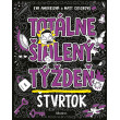 Totálne šialený týždeň: Štvrtok