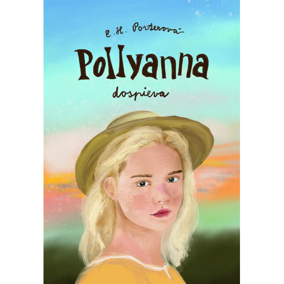 Pollyanna dospieva