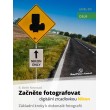 Začněte fotografovat digitální zrcadlovkou Nikon