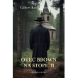 Otec Brown na stopě II