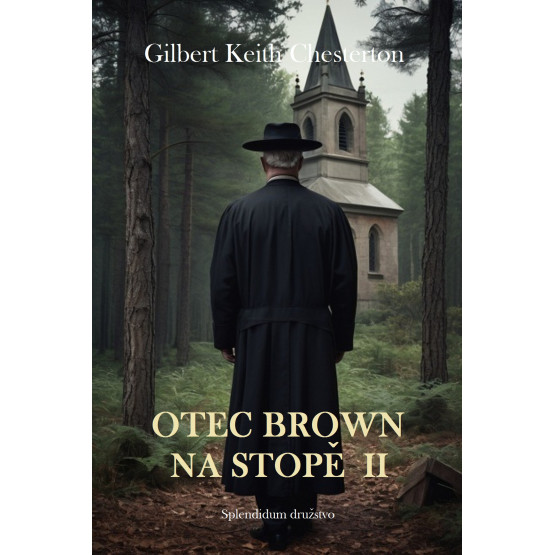 Otec Brown na stopě II