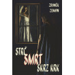 Strč smrt skrz krk