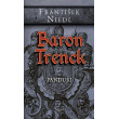 Baron Trenck - Panduři